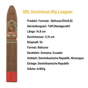 DBL Dominican Big Leaguer - Formula Belicoso - Dominikanische Republik - Grillstar.deDBL Dominican Big Leaguer - Formula Belicoso - Dominikanische RepublikPasionpuroGrillstar.de150183800170600751